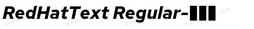RedHatText Regular字体转换